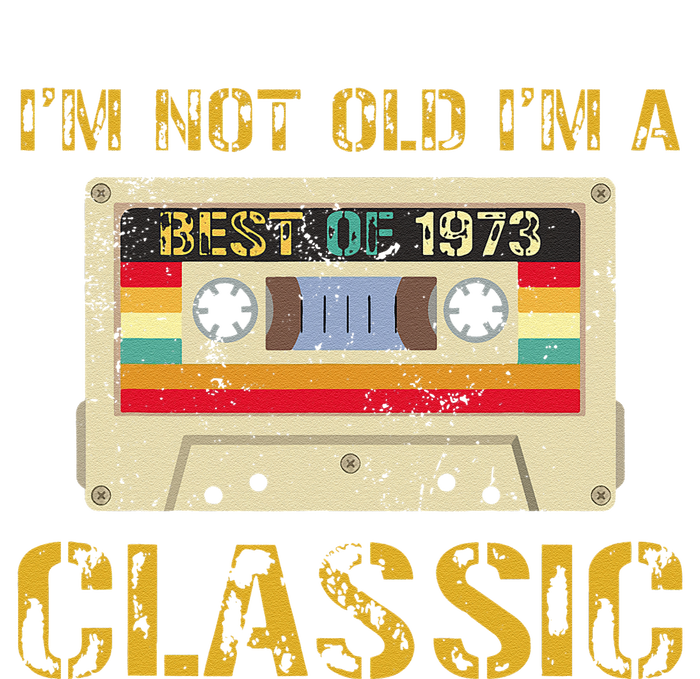 50 Years I'm Not Old I'm A Classic Cassette 50th Birthday T-Shirt