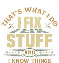 That's What I Do I Fix Stuff And I Know Things Funny Saying Women's Flannel Pajama Set