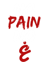 No Pain No Gain Funny Arabic Motivational Gym Gift Tall Long Sleeve T-Shirt