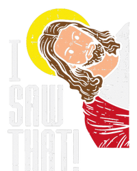 Jesus I Saw That Religious God Faith Christian T-Shirt