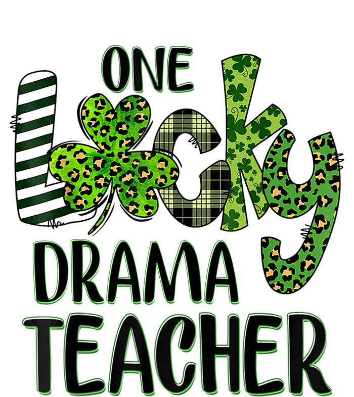 One Lucky Drama Shamrock Teacher St Patrick's Day Meaningful Gift T-Shirt