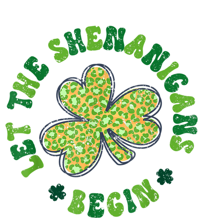 Let The Shenanigans Begin Funny St Patricks Day Women's T-Shirt