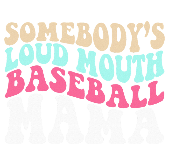 Somebody's Loudmouth Basketball Mama Mothers Day T-Shirt