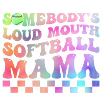 Somebody's Loudmouth Softball Mama Funny Mother's Day T-Shirt