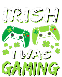 Irish I Was Gaming Funny St Patricks Day Gamer Gift Women's T-Shirt