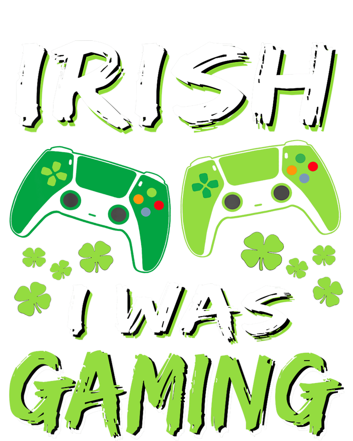 Irish I Was Gaming Funny St Patricks Day Gamer Gift Women's T-Shirt