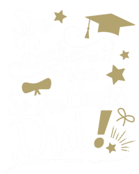 She Believed She Could So She Did Graduation Ladies Gift Women's T-Shirt