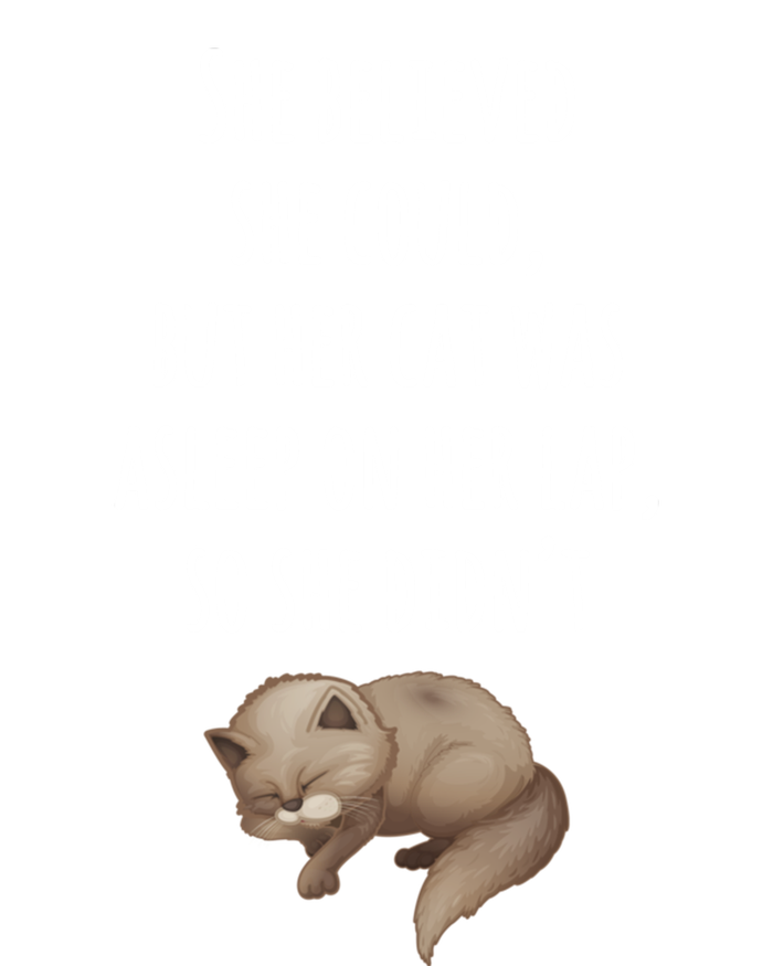 She Believed She Could But Her Cat Was Asleep On Her Lap Cute Gift T-Shirt