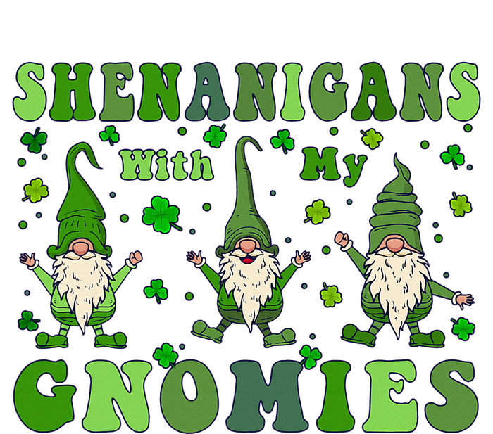 Shenanigans With My Gnomies T-Shirt