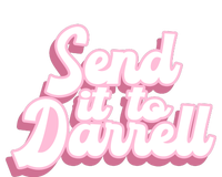 Send It To Darrell Button