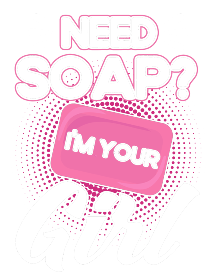 Soap Making Lovers I'm Your Soap Maker Cool Gift Women's T-Shirt