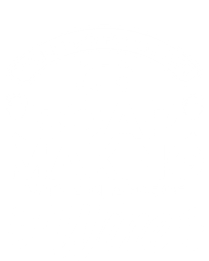 Soap Making Lovers Weekend Forecast Soap Maker Gift T-Shirt