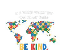 In A World Where You An Be Anything Be Kind Autism Awareness Puzzle Womens California Wash Sweatshirt