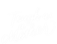 Tough As A Mother Shower Mom To Be Funny Mothers Day Cool Gift T-Shirt