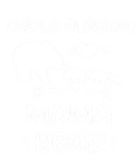 Triple Blessed Mama Bear Funny Gift Moms With Three Gift Sustainable Beanie