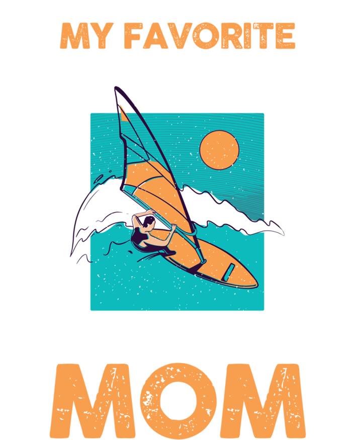 Surfing Windsurfing Mom Mother Windsurfer Cool Gift T-Shirt