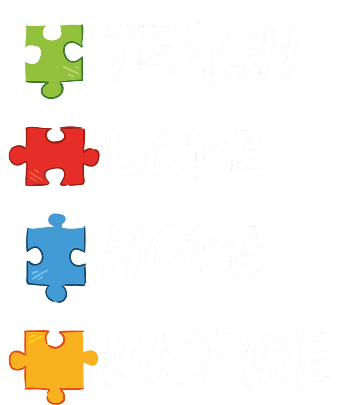 TEACH LOVE HOPE INSPIRE T-Shirt