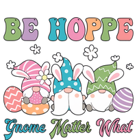 Be Hoppy Gnome Matter What Happy Easter Day Easter Gnome Party T-Shirt