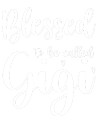 Blessed To Be Called Gigi T-Shirt