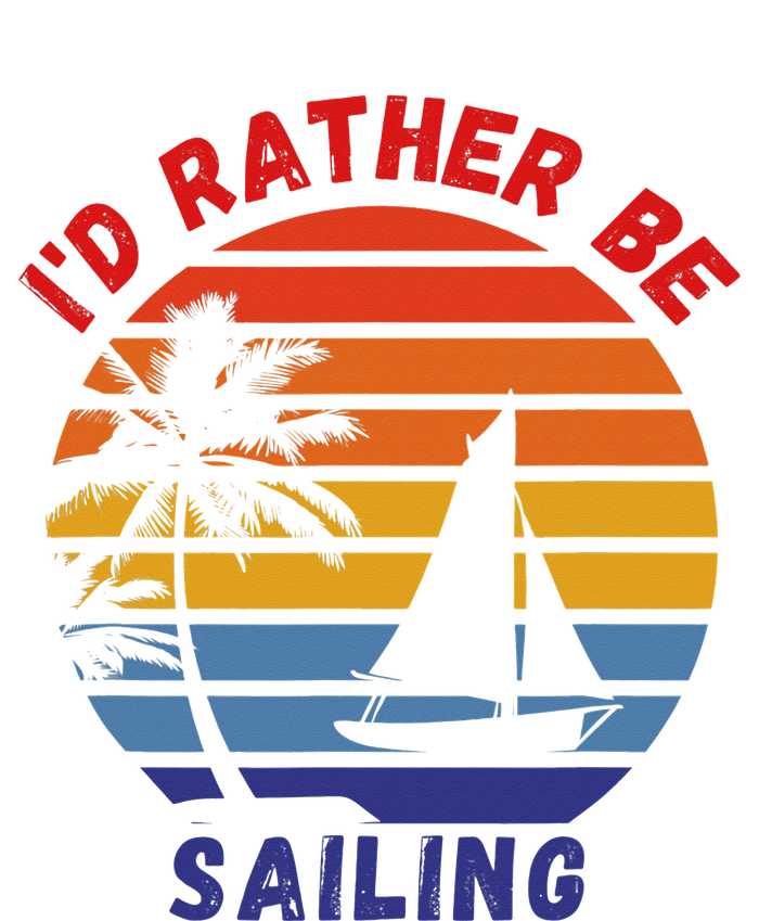 I'd Rather Be Sailing, Retro Sunset Sailboat Design T-Shirt