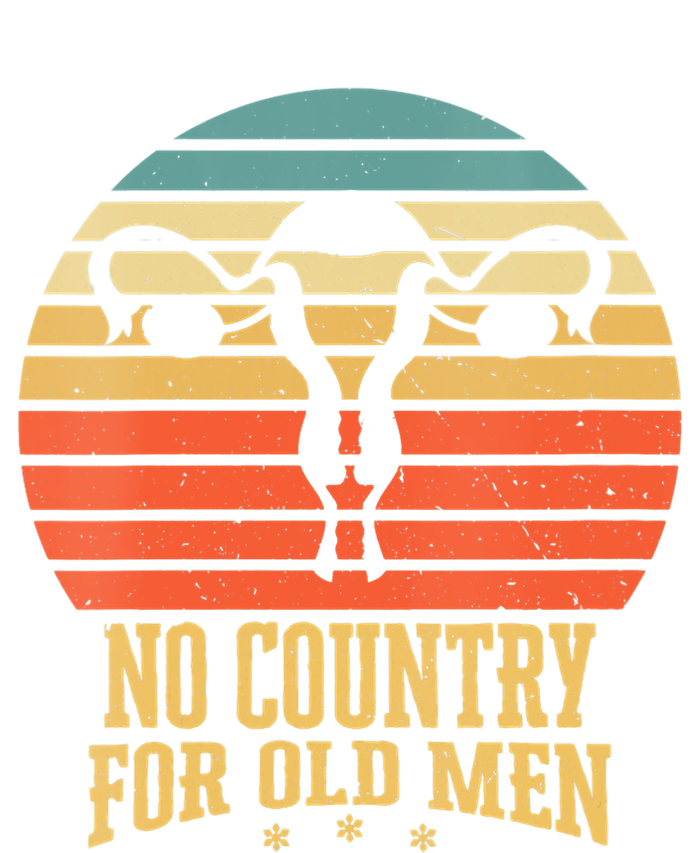 No Country For Old Men Feminist Gift For Women Toddler Sweatshirt