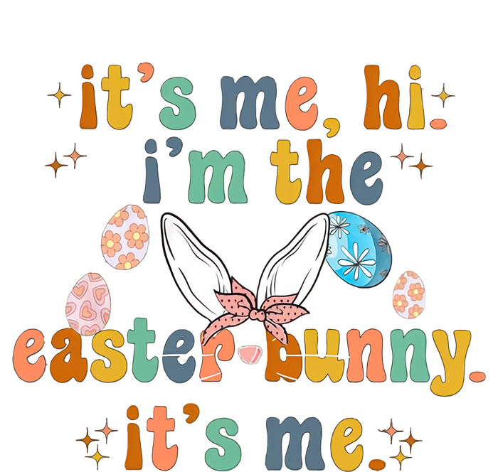 It's Me Hi I'm The Easter Bunny It's Me Happy Easter Day Anti Hero Women's T-Shirt