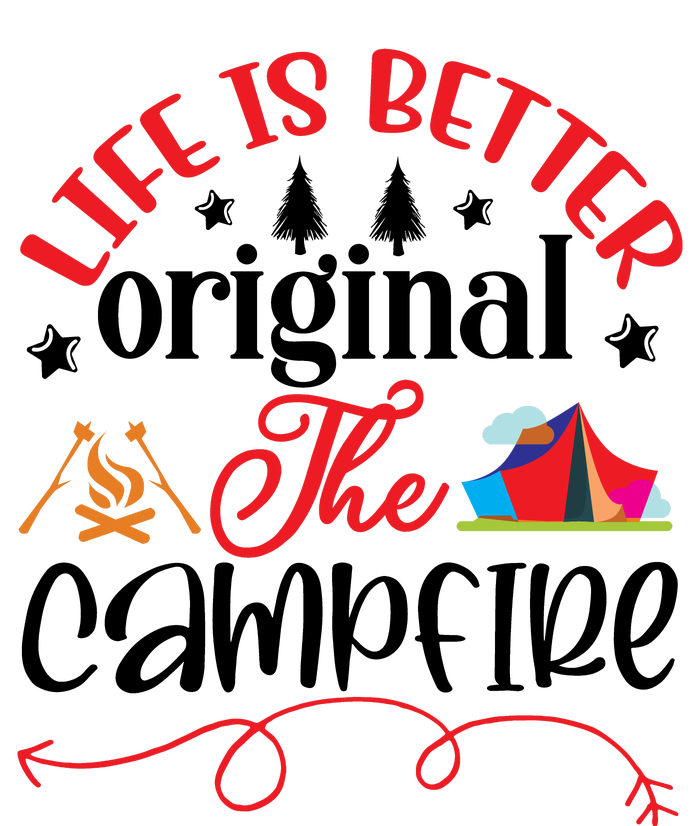 Life Is Better Original The Campfire Funny Camping Youth Performance Sprint T-Shirt