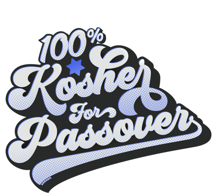 100% Kosher For Passover Cool Jewish Pesach Funny Gift T-Shirt