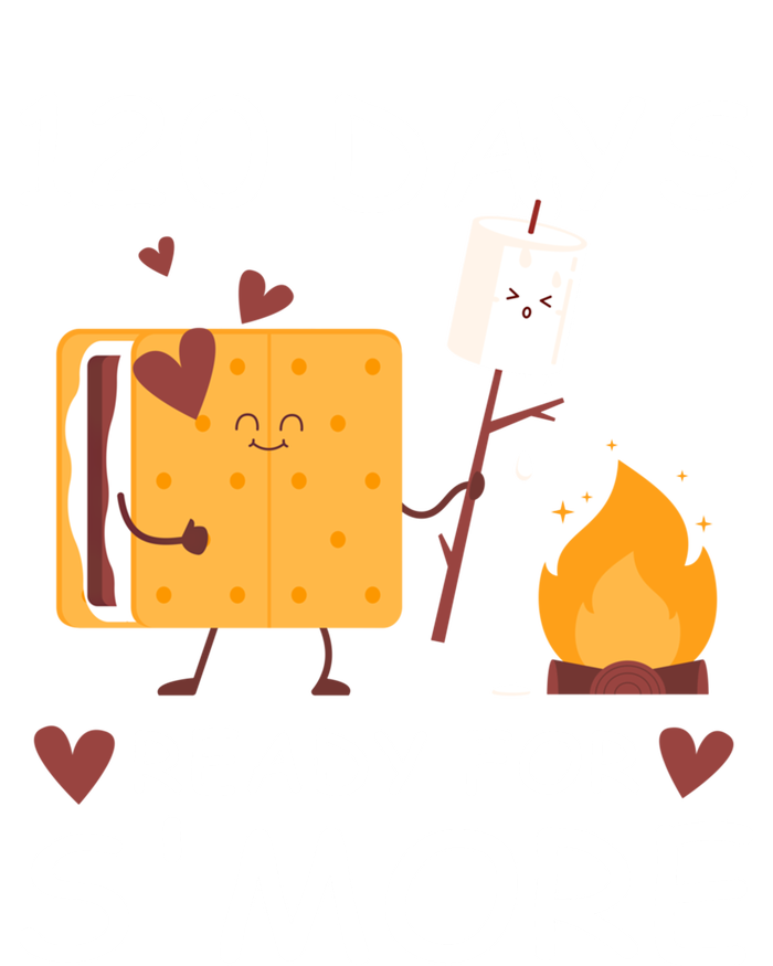 120 Days Ready For S'more 120th Day Of School Campfire Lover Gift T-Shirt