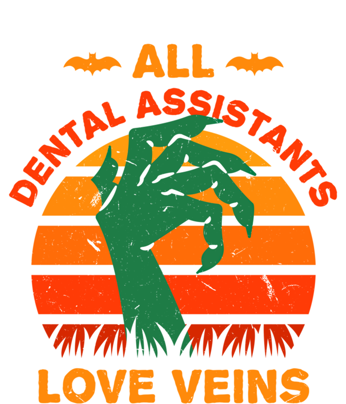 All Dental Assistants Love Veins Halloween Dental Hygienist Gift T-Shirt