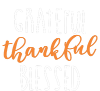 Grateful Thankful Blessed Toddler Fine Jersey T-Shirt