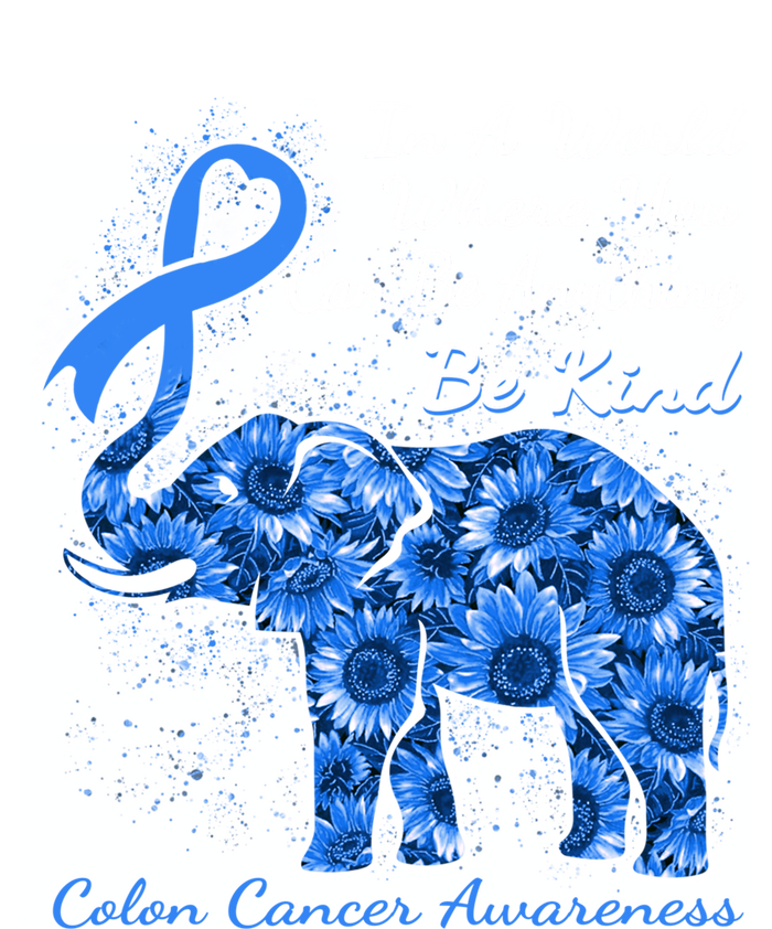 Colon Cancer Awareness Sunflower Elephant Be Kind Gift T-Shirt