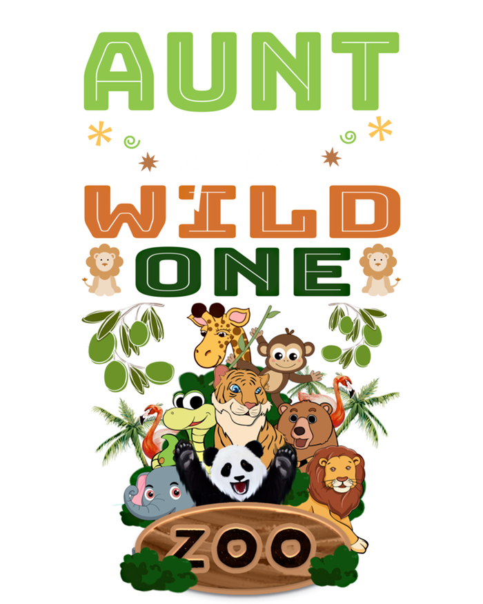 Aunt Of The Wild One Zoo Birthday Safari Jungle Animal Funny Gift T-Shirt