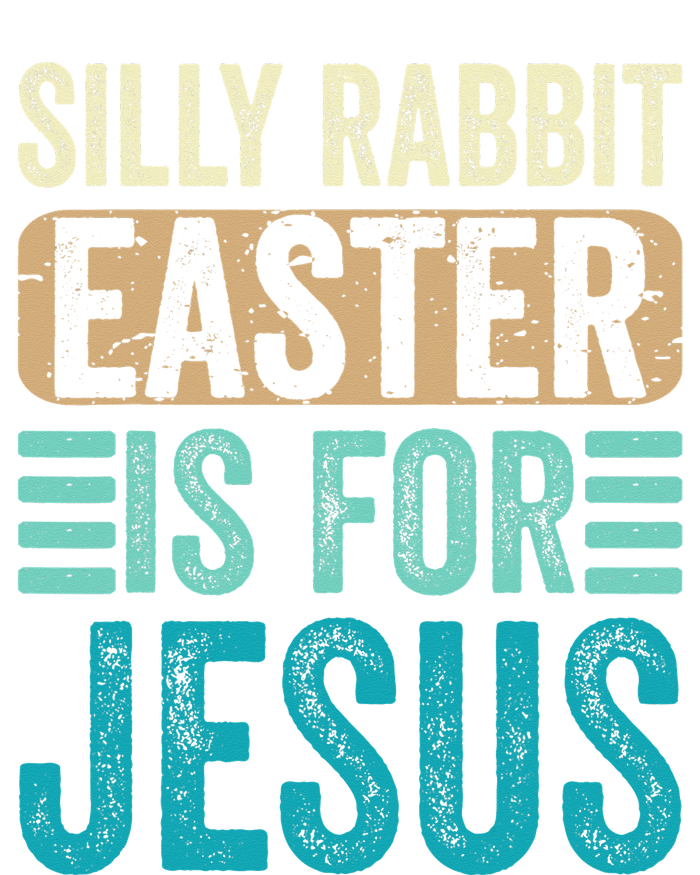 Silly Rabbit Easter For Jesus Toddlers Adult Christian Funny Kids Hoodie