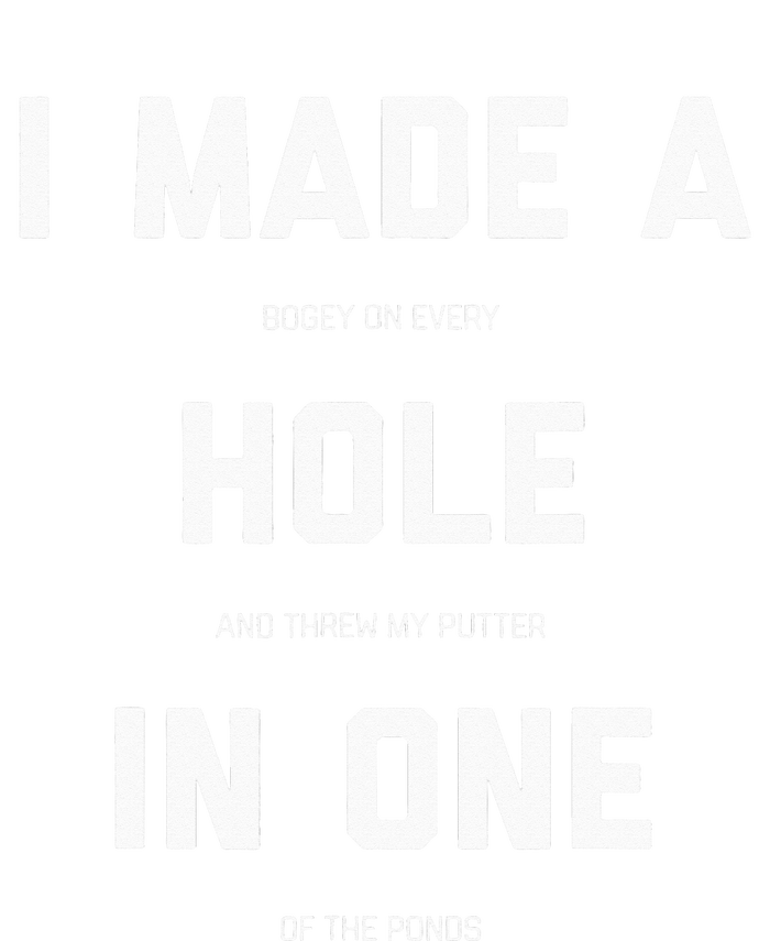 I Made A Hole In One Funny Golf Golfing Quote Kids Long Sleeve Shirt