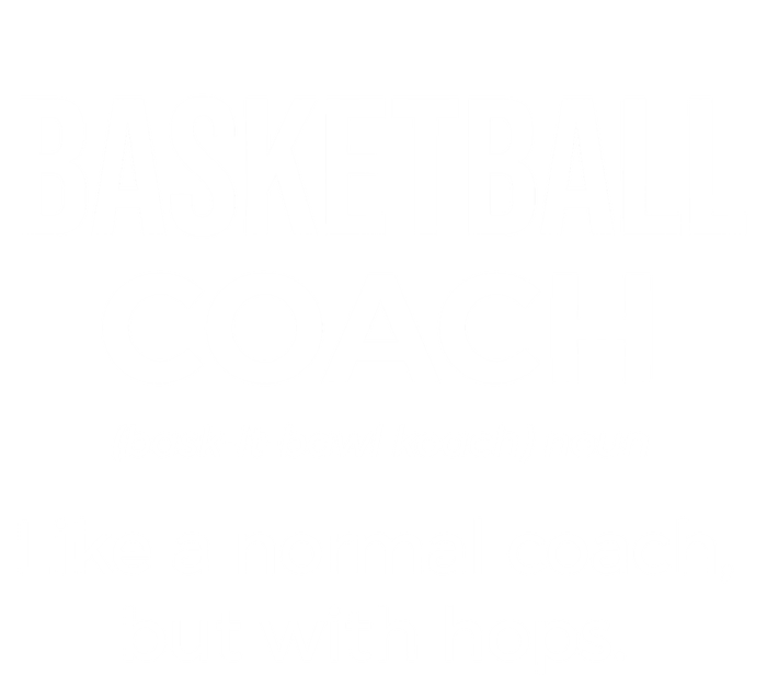 Basketball Coach Definition Trainer Funny Coaching Gift Funny Gift Sweatshirt