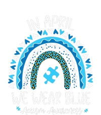 In April We Wear Blue Rainbow Autism Awareness Month Toddler Hoodie