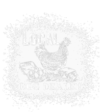 Local Egg Dealer Funny Bleached Chicken Lover Farm Farmer T-Shirt