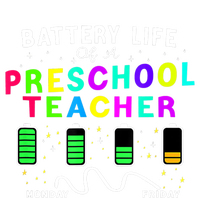 Battery Life Of A Preschool Monday Friday Teachers Students Funny Gift T-Shirt