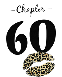 Leopard Printed Chapter 60 Sexy Lips Funny 60th Birthday T-Shirt