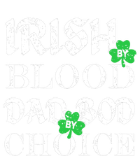 Irish By Blood Dad Bod By Choice St Patricks Day Men T-Shirt