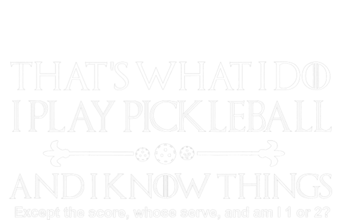 Pickleball Gear What I Do Except The Score Pickleballer T-Shirt