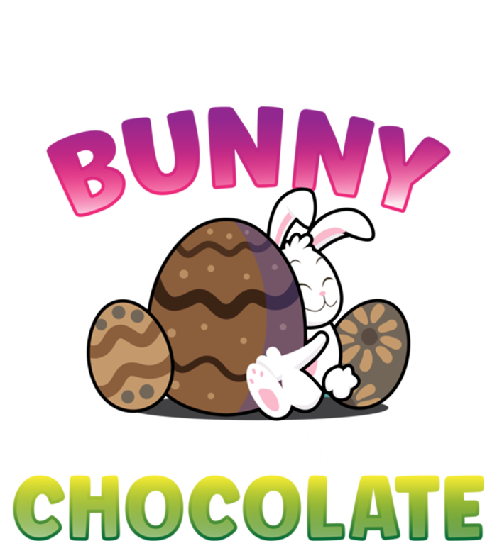 Follow The Bunny He Has Chocolate Happy Easter Day Cute Gift T-Shirt