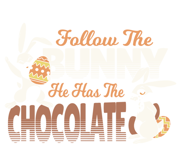 Follow The Bunny He Has The Chocolate Easter Day Eggs Rabbit Gift USA-Made Snowflake Beanie