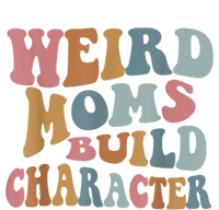 Groovy Weird Moms Build Character Funny , Overstimulated Mom (Back) T-Shirt