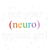 Not Your Neuro Typical Neurotypical Autism Awareness Supporter T-Shirt