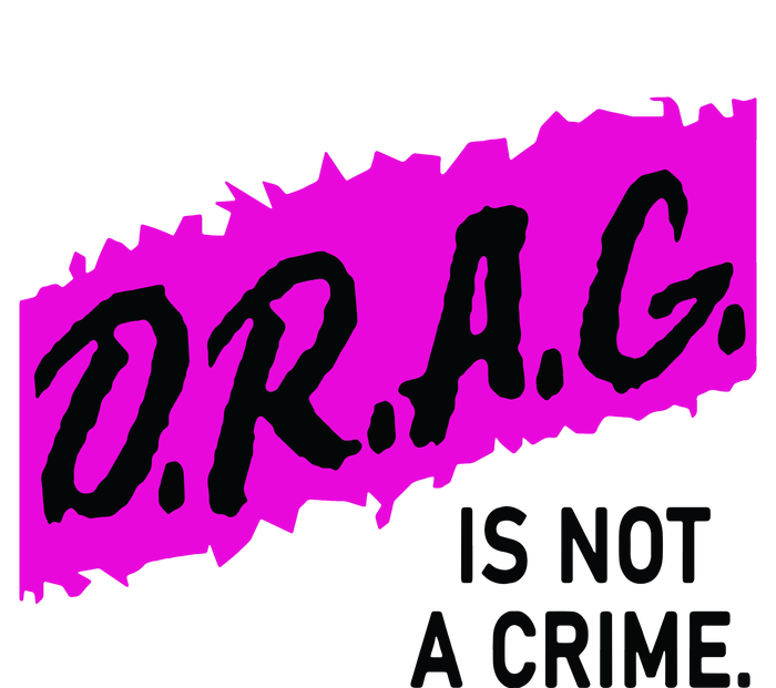 Drag Is Not A Crime, Drag Queen Softstyle Adult Sport Polo