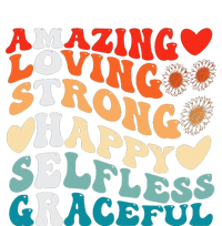 Groovy Mother Amazing Loving Strong Happy Selfless Graceful Long Sleeve Shirt