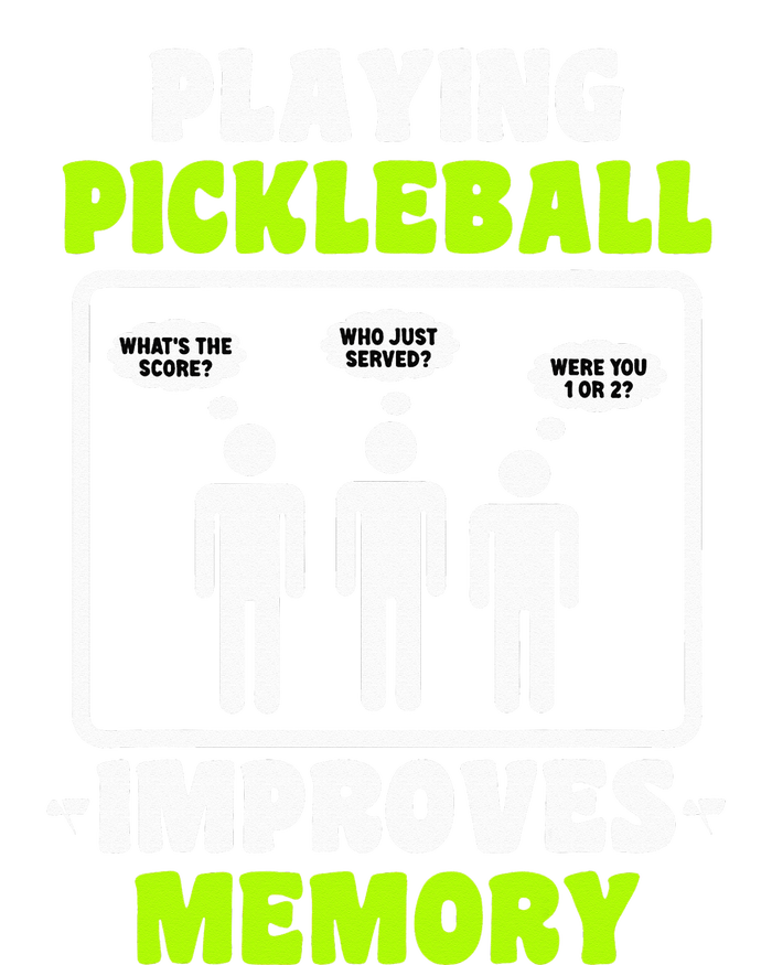 Playing Pickleball Improves Memory Pickleball Dinking T-Shirt