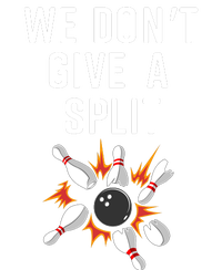 Bowling We Don't Give A Split Women’s Perfect Tri Rocker Tank